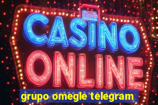 grupo omegle telegram